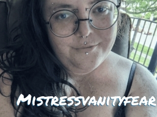 Mistressvanityfear