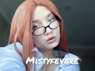 Mistyfevere