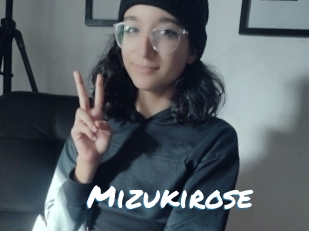Mizukirose