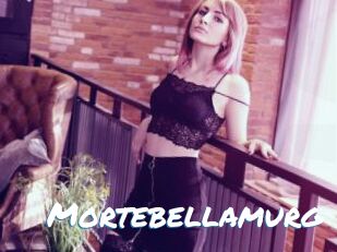 Mortebellamurg