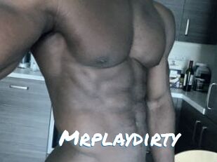 Mrplaydirty