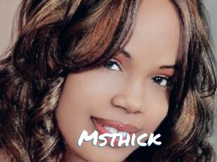 Msthick