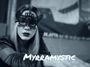 Myrramystic