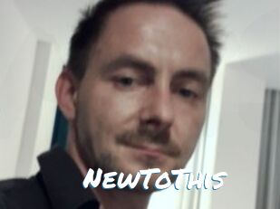 NewToThis