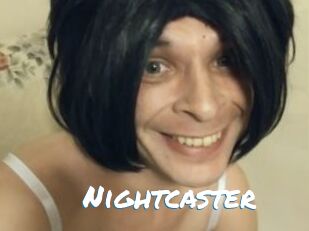 Nightcaster