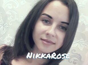 NikkaRose