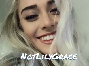NotLilyGrace