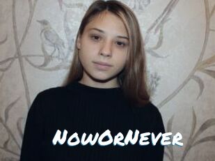 NowOrNever