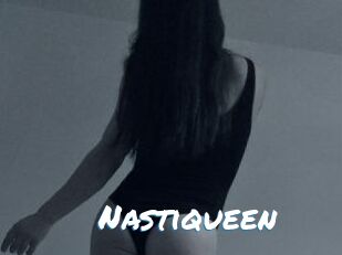 Nastiqueen