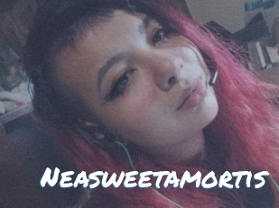 Neasweetamortis