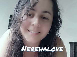 Nerehalove