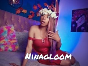 Ninagloom