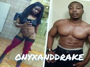 ONYX_AND_DRAKE