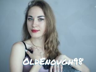 OldEnough98