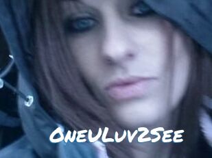 OneULuv2See