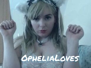 OpheliaLoves