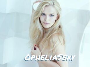 OpheliaSexy