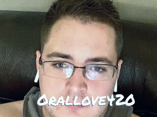 Orallove420