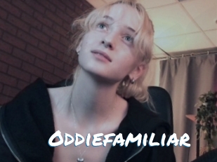 Oddiefamiliar