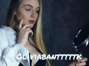Oliviabantttttk