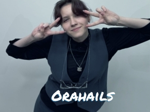 Orahails
