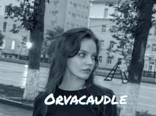 Orvacaudle