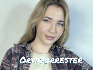 Orvaforrester
