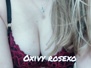 Oxivy_rosexo