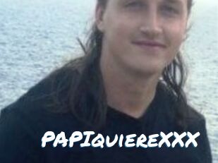 PAPIquiereXXX