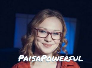 PaisaPowerful