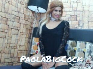 PaolaBigCock