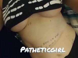Patheticgirl