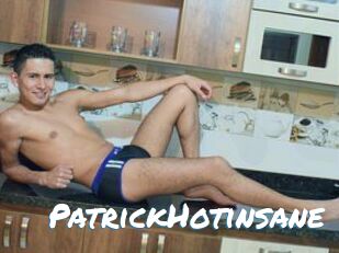 PatrickHotinsane