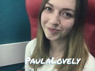 PaulaLovely