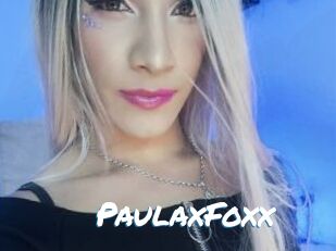 PaulaxFoxx