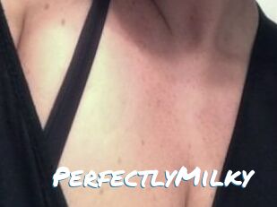 PerfectlyMilky