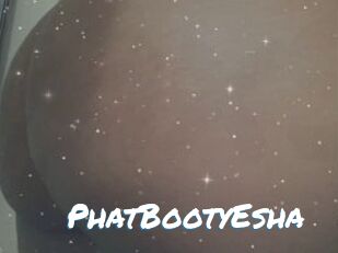 PhatBootyEsha