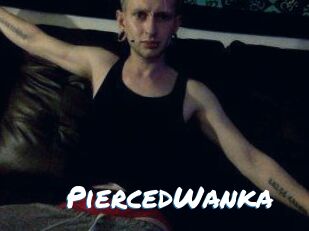 PiercedWanka