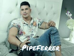 PipeFerrer