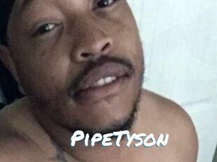 PipeTyson