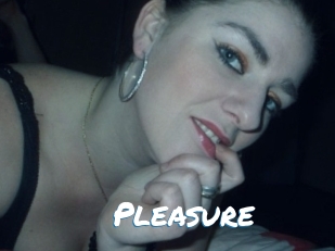 Pleasure