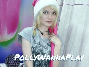 PollyWannaPlay