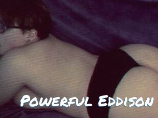 Powerful_Eddison