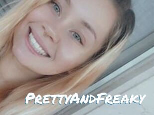 PrettyAndFreaky