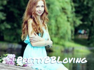 PrettyBBLoving