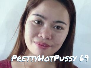 PrettyHotPussy_69