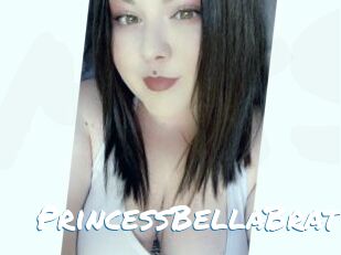 PrincessBellaBrat