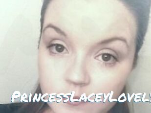 PrincessLaceyLovely