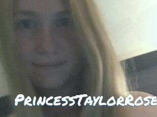 PrincessTaylorRose