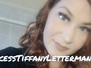 PrincessTiffanyLetterman